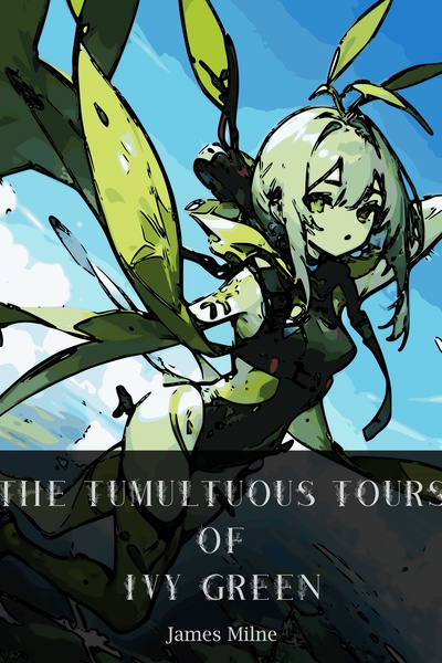 the-tumultuous-tours-of-ivy-green cover