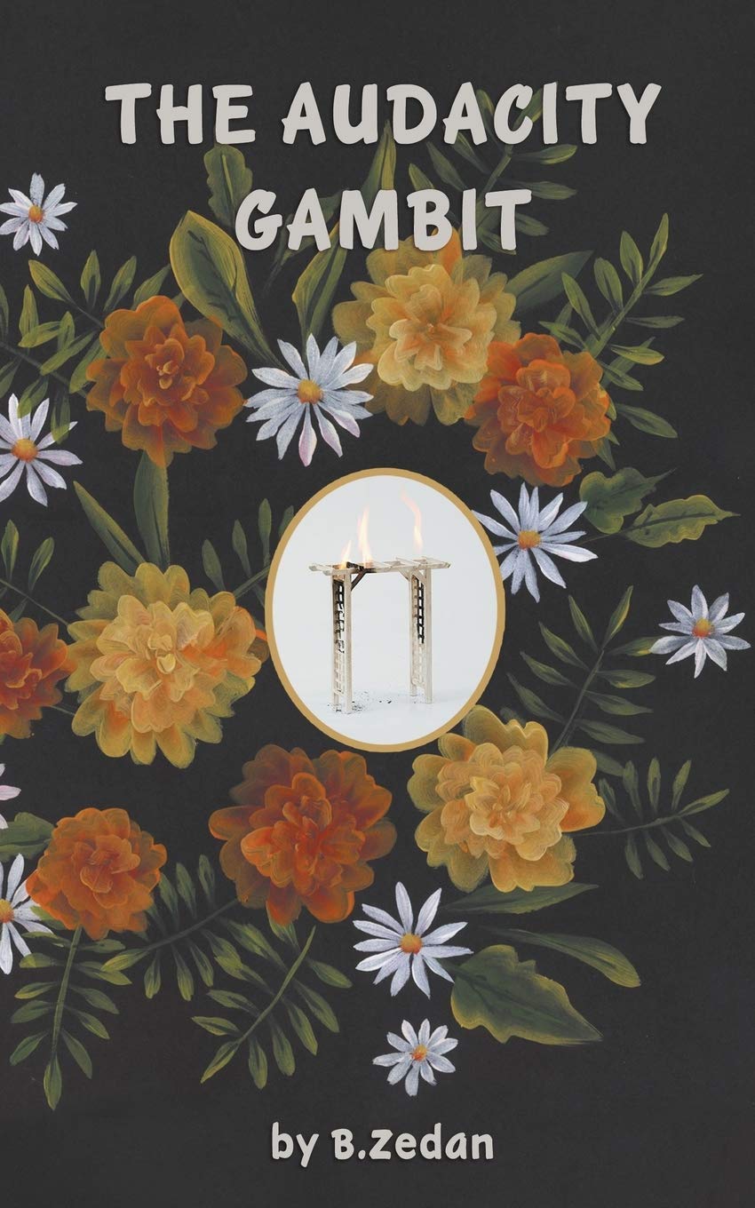 The Audacity Gambit cover with flowers and a burning gazebo
