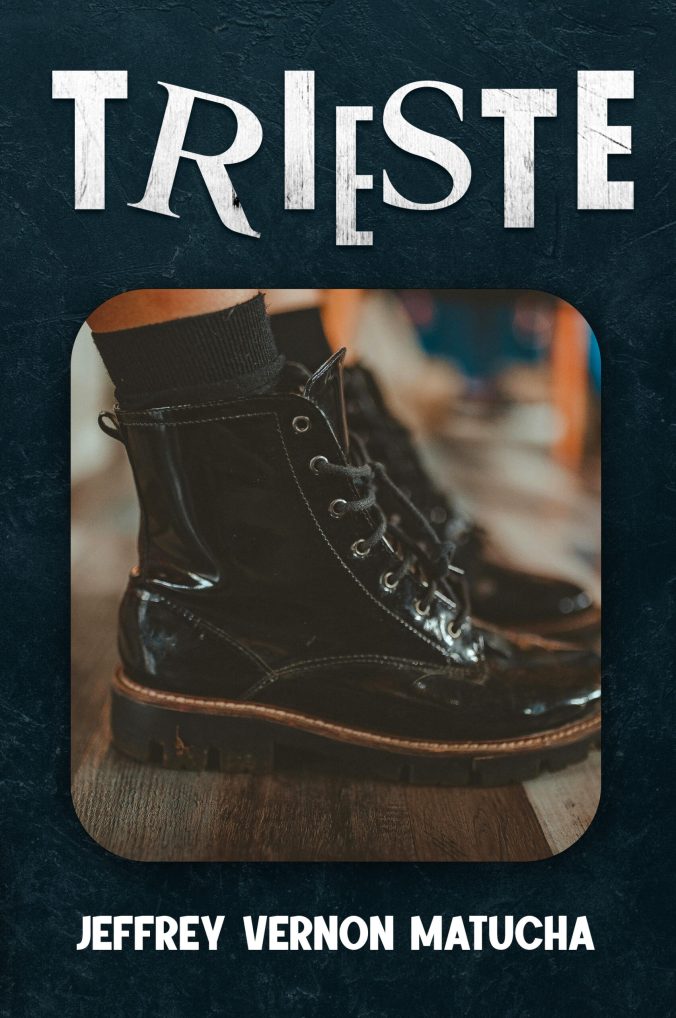 The cover of Trieste with a pair of black doc marten boots on the front.